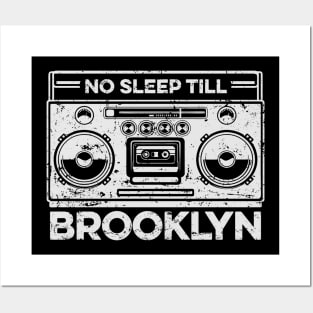 No Sleep Till Brooklyn Posters and Art